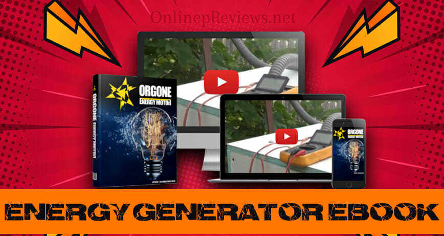 Orgone Energy Motor Energy Generator Ebook